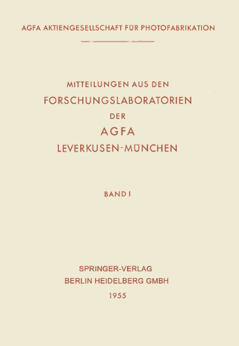 Mitteilungen aus den Forschungslaboratorien der AGFA, Leverkusen-München
