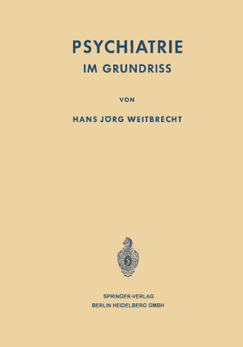 Psychiatrie: Im Grundriss