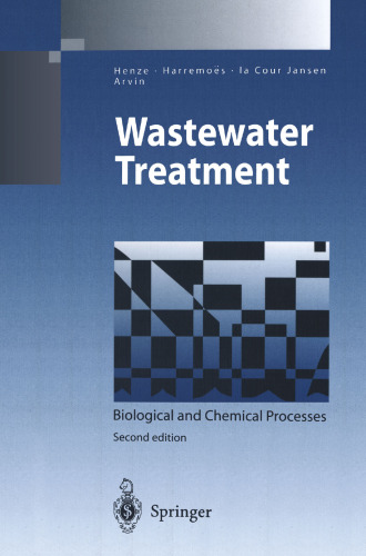 Wastewater Treatment: Biological and Chemical Processes