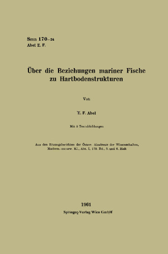 Über die Beziehungen mariner Fische zu Hartbodenstrukturen
