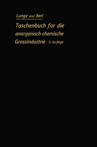Taschenbuch für die anorganisch — chemische Großindustrie