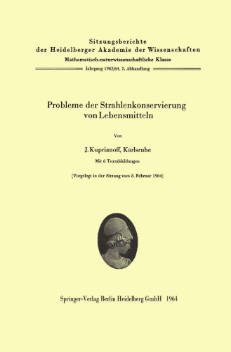 Probleme der Strahlenkonservierung von Lebensmitteln