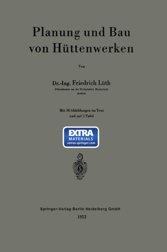 Planung und Bau von Hüttenwerken