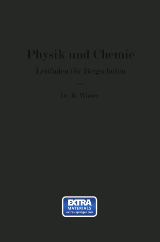 Physik und Chemie: Leitfaden für Bergschulen