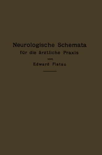 Neurologische Schemata für die ärztliche Praxis