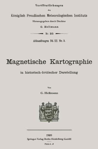Magnetische Kartographie in historisch-kritischer Darstellung