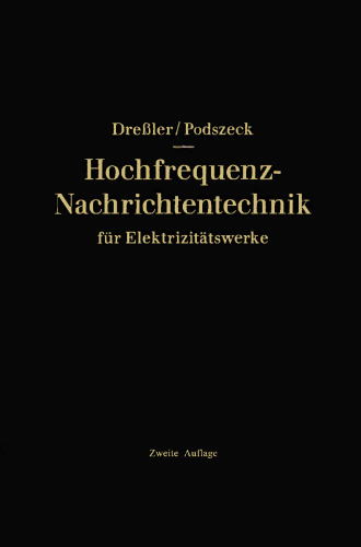 Hochfrequenz-Nachrichtentechnik für Elektrizitätswerke