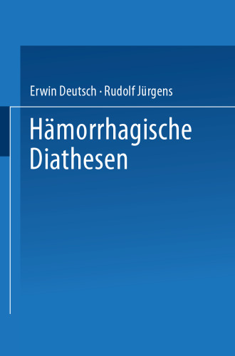 Hämorrhagische Diathesen: Internationales Symposion Wien, 4./5. Februar 1955