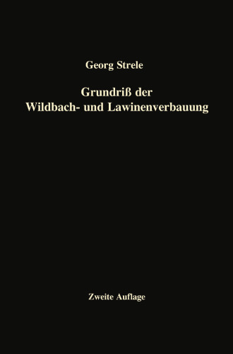 Grundriß der Wildbach- und Lawinenverbauung