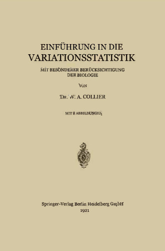 Einführung in die Variationsstatistik: Mit Besonderer Berücksichtigung der Biologie