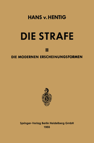 Die Strafe: II Die Modernen Erscheinungsformen