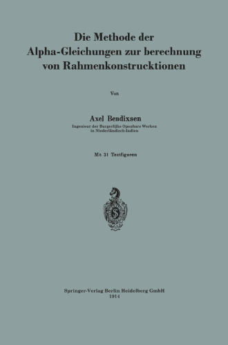 Die Methode der Alpha-Gleichungen zur Berechnung von Rahmenkonstruktionen