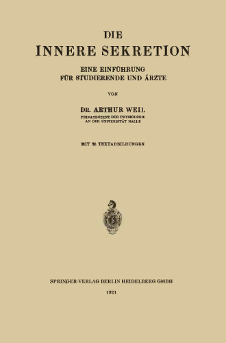 Die Innere Sekretion: Eine Einführung für Studierende und Ärzte