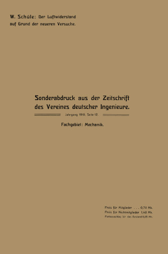 Der Luftwiderstand auf Grund der neueren Versuche