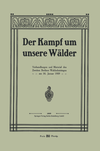 Der Kampf um unsere Wälder