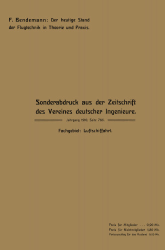 Der heutige Stand der Flugtechnik in Theorie und Praxis