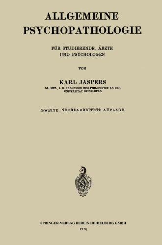 Allgemeine Psychopathologie für Studierende, Ärzte und Psychologen