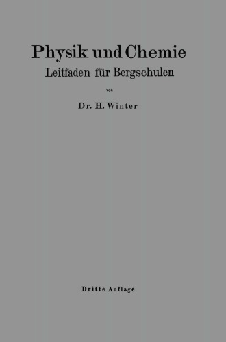 Physik und Chemie: Leitfaden für Bergschulen