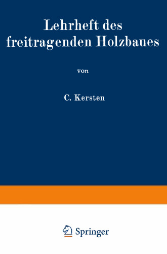 Lehrheft des freitragenden Holzbaues