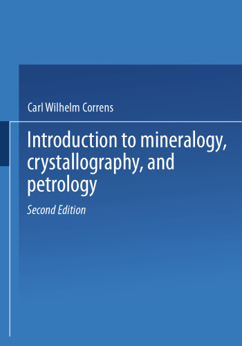 Introduction to Mineralogy: Crystallography and Petrology
