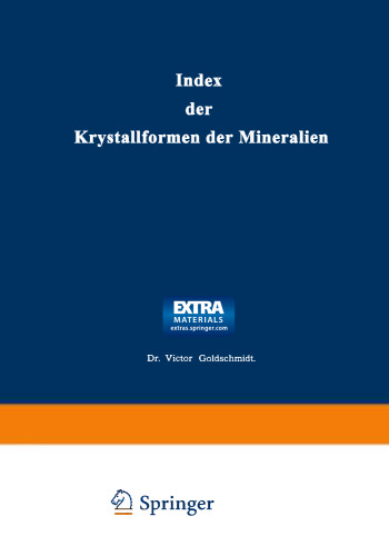Index der Krystallformen der Mineralien: Erster Band