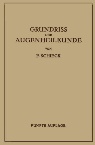 Grundriss der Augenheilkunde: Für Studierende