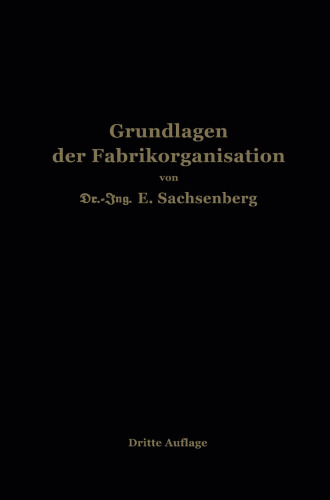 Grundlagen der Fabrikorganisation