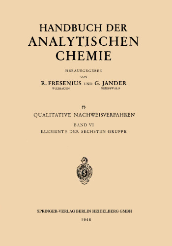 Elemente der Sechsten Gruppe: Sauerstoff · Schwefel · Selen · Tellur Chrom · Molybdän · Wolfram · Uran