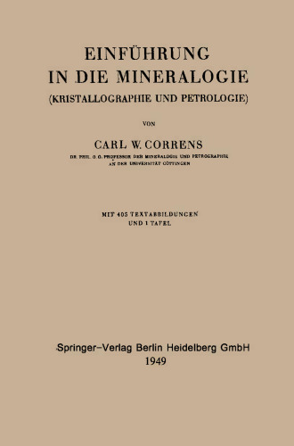 Einführung in die Mineralogie: Kristallographie und Petrologie