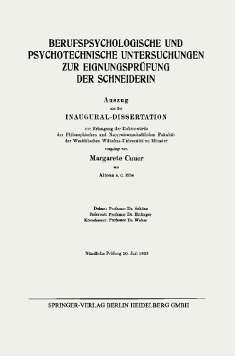 Berufspsychologische und Psychotechnische Untersuchungen zur Eignungsprüfung der Schneiderin: Auszug aus der Inaugural-Dissertation
