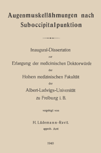 Augenmuskellähmungen nach Suboccipitalpunktion: Inaugural-Dissertation