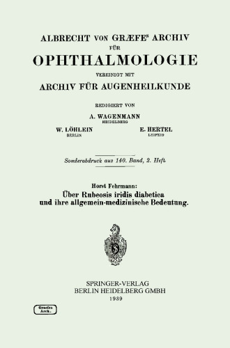 Über Rubeosis iridis diabetica und ihre allgemein-medizinische Bedeutung