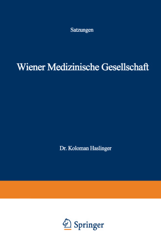 Wiener Medizinische Gesellschaft: Satzungen