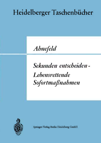Sekunden entscheiden — Lebensrettende Sofortmaßnahmen