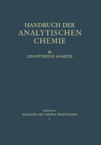 Elemente der Vierten Hauptgruppe: I Kohlenstoff · Silicium