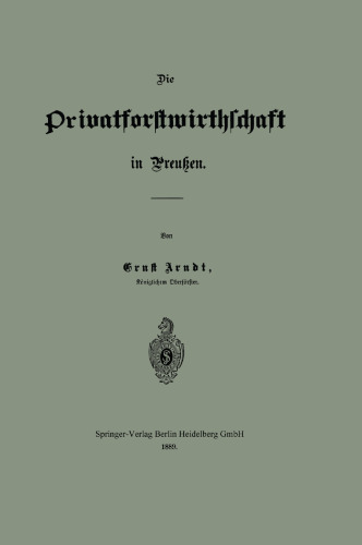 Die Privatforstwirthschaft in Preußen