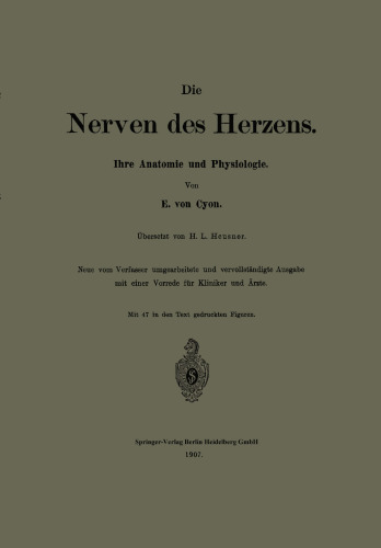 Die Nerven des Herzens: Ihre Anatomie und Physiologie