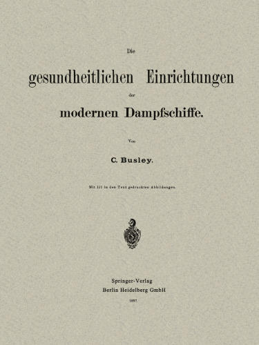 Die gesundheitlichen Einrichtungen der Modernen Dampfschiffe