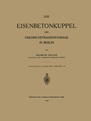 Die Eisenbetonkuppel der Friedrichstrassenpassage in Berlin