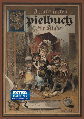 Illustriertes Spielbuch für Kinder: Unterhaltende und belustigende Spiele und Beschäftigungen für kleine Kinder im Zimmer sowie im Freien