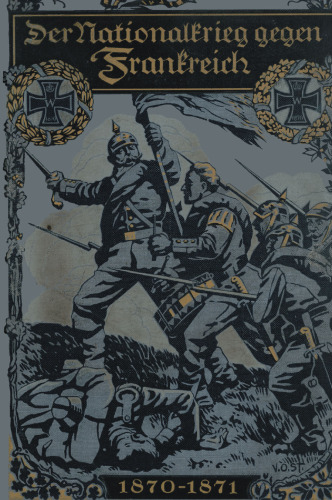 Der Nationalkrieg gegen Frankreich 1870–1871