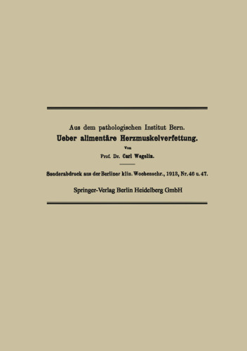 Ueber alimentäre Herzmuskelverfettung