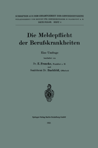 Die Meldepflicht der Berufskrankheiten: Eine Umfrage