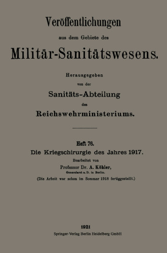 Die Kriegschirurgie des Jahres 1917