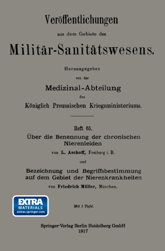 Über die Benennung der chronischen Nierenleiden. Bezeichnung und Begriffsbestimmung auf dem Gebiet der Nierenkrankheiten