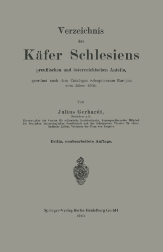 Verzeichnis der Käfer Schlesiens: preußischen und österreichischen Anteils