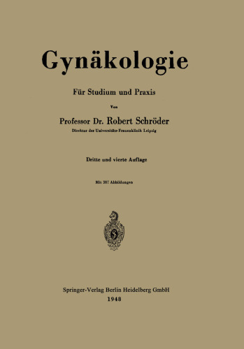 Gynäkologie: Für Studium und Praxis