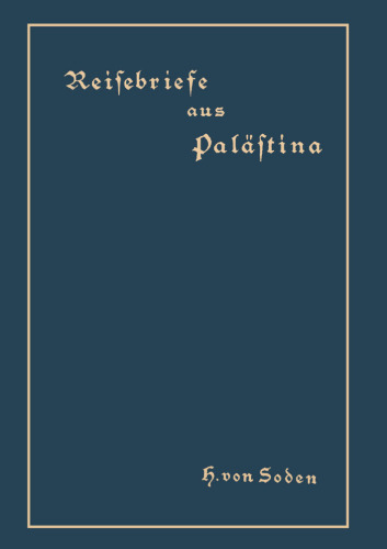 Reisebriefe aus Palästina