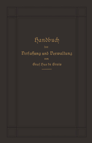 Handbuch der Verfassung und Verwaltung in Preußen und dem Deutschen Reiche