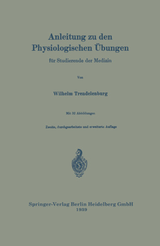 Anleitung zu den Physiologischen Übungen für Studierende der Medizin